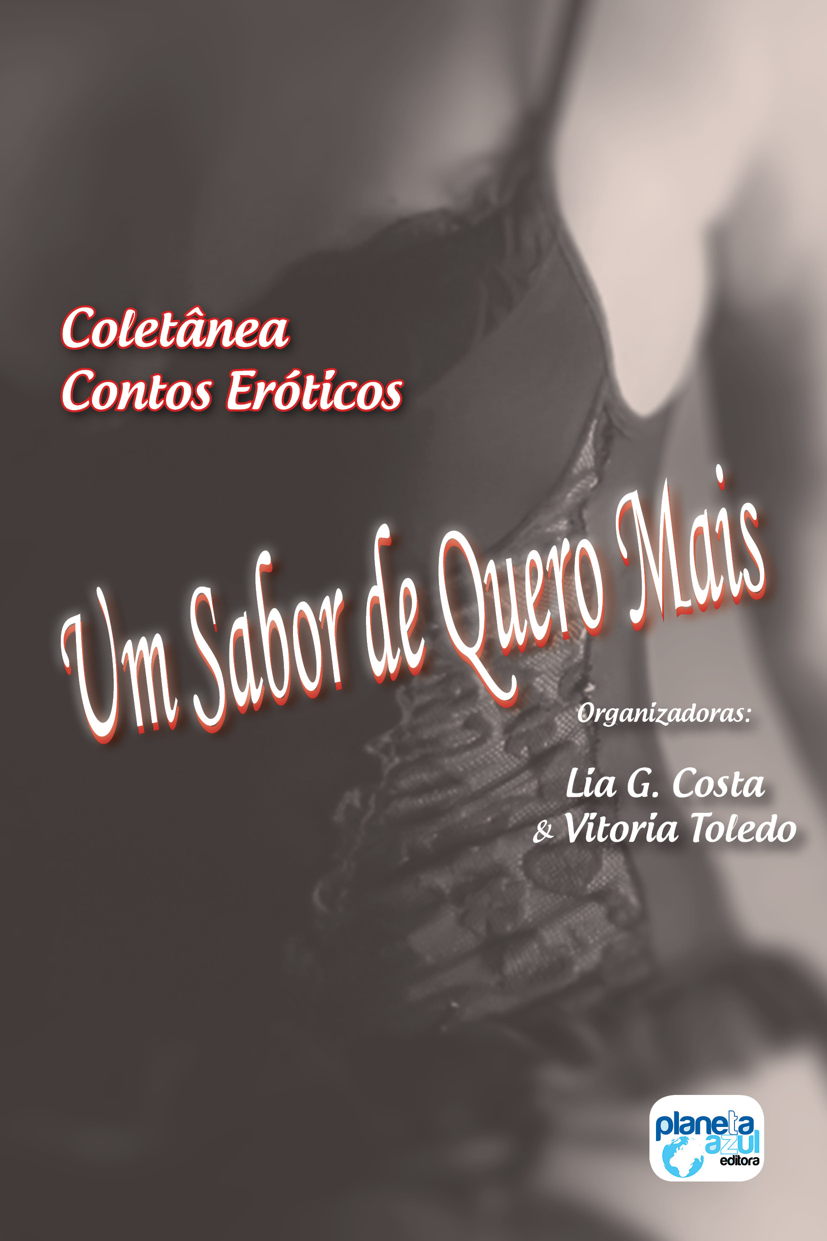Coletânea Contos Eróticos | Planeta Azul Editora